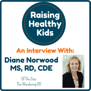 Raising Healthy Kids With Diane Norwood