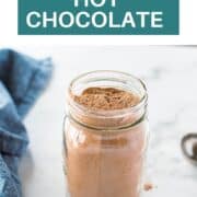 hot chocolate mix in a glass jar