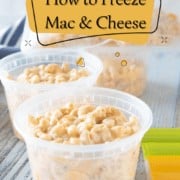 How to Freeze Mac & Cheese