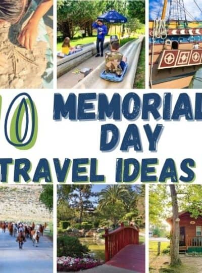 memorial day travel ideas