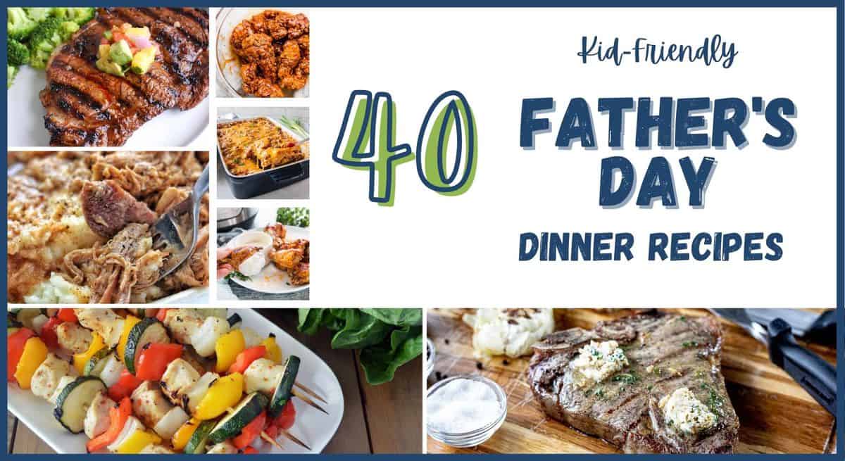 KidFriendly Father's Day Dinner Ideas Create Kids Club