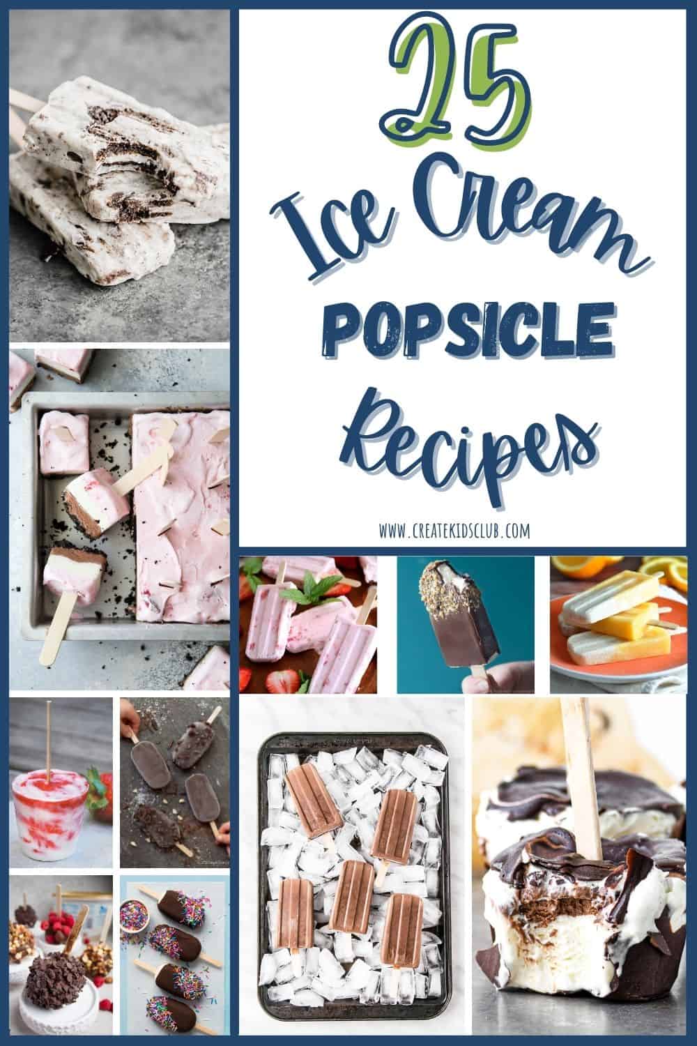 11 pictures of ice cream popsicles for a recipe round up post.