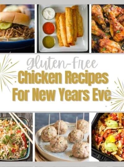 6 pictures of gluten free chicken recipes for New Years eve.