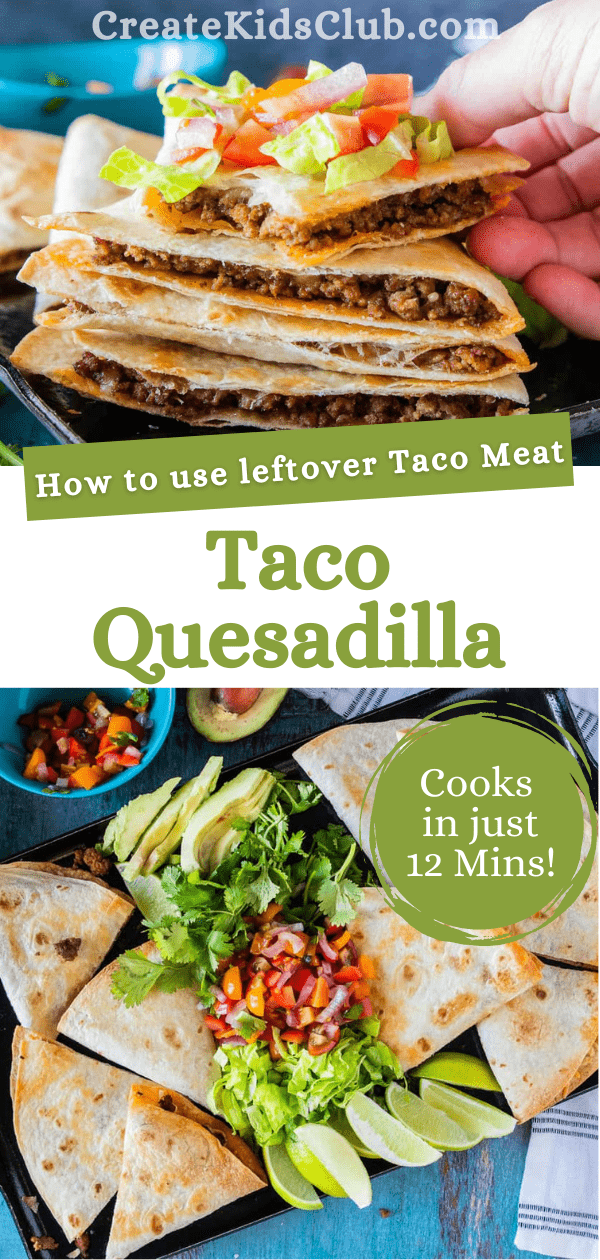 Graphic of taco quesadillas stating how to use leftover taco meat.