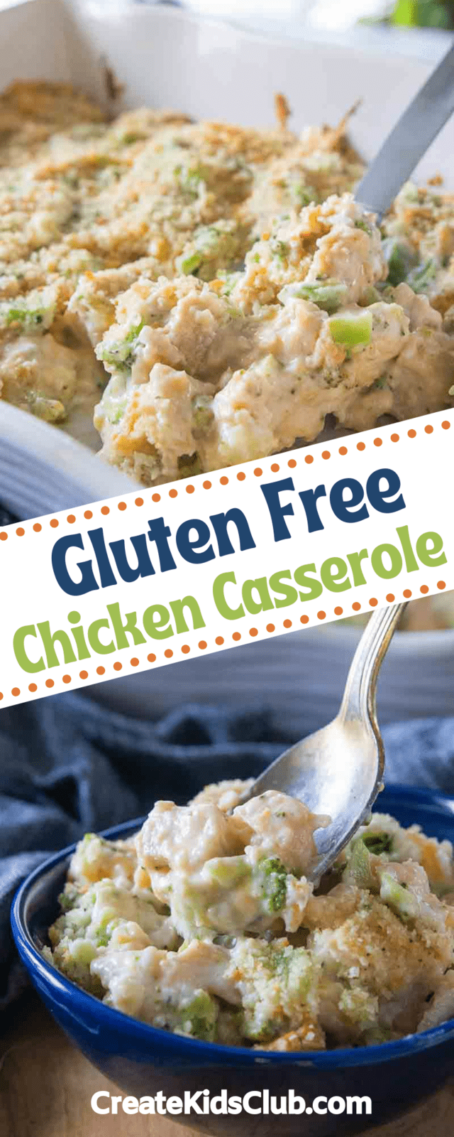 Gluten Free Chicken Casserole - Create Kids Club