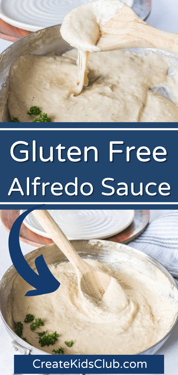 two Pinterest images of gluten free alfredo sauce