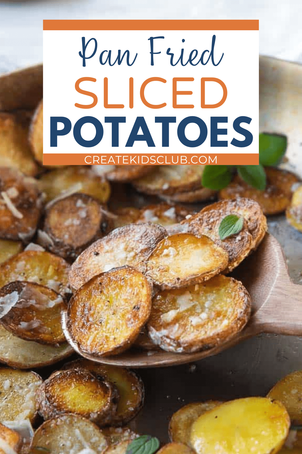Pinterest image of pan fried sliced potatoes