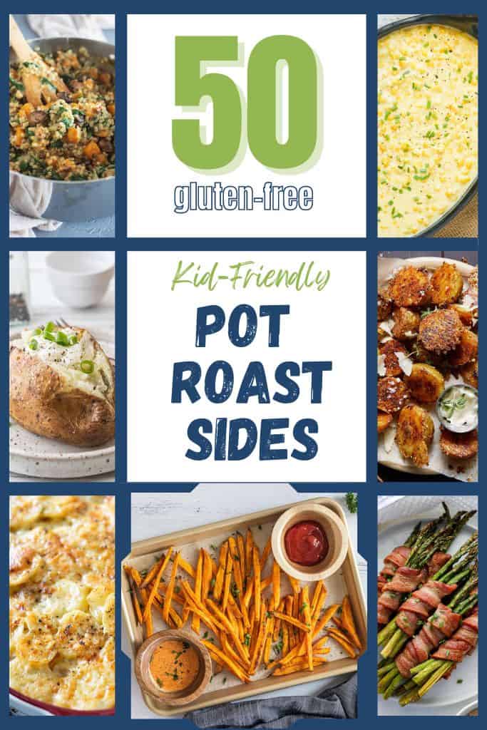7 pictures of kid friendly recipes that go with pot roast.