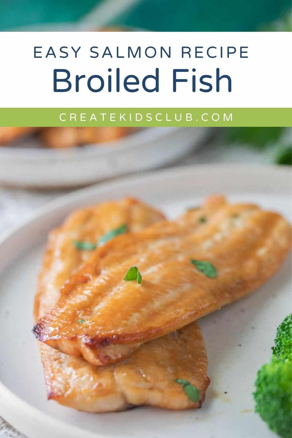 Oven Broiled Fish | Create Kids Club