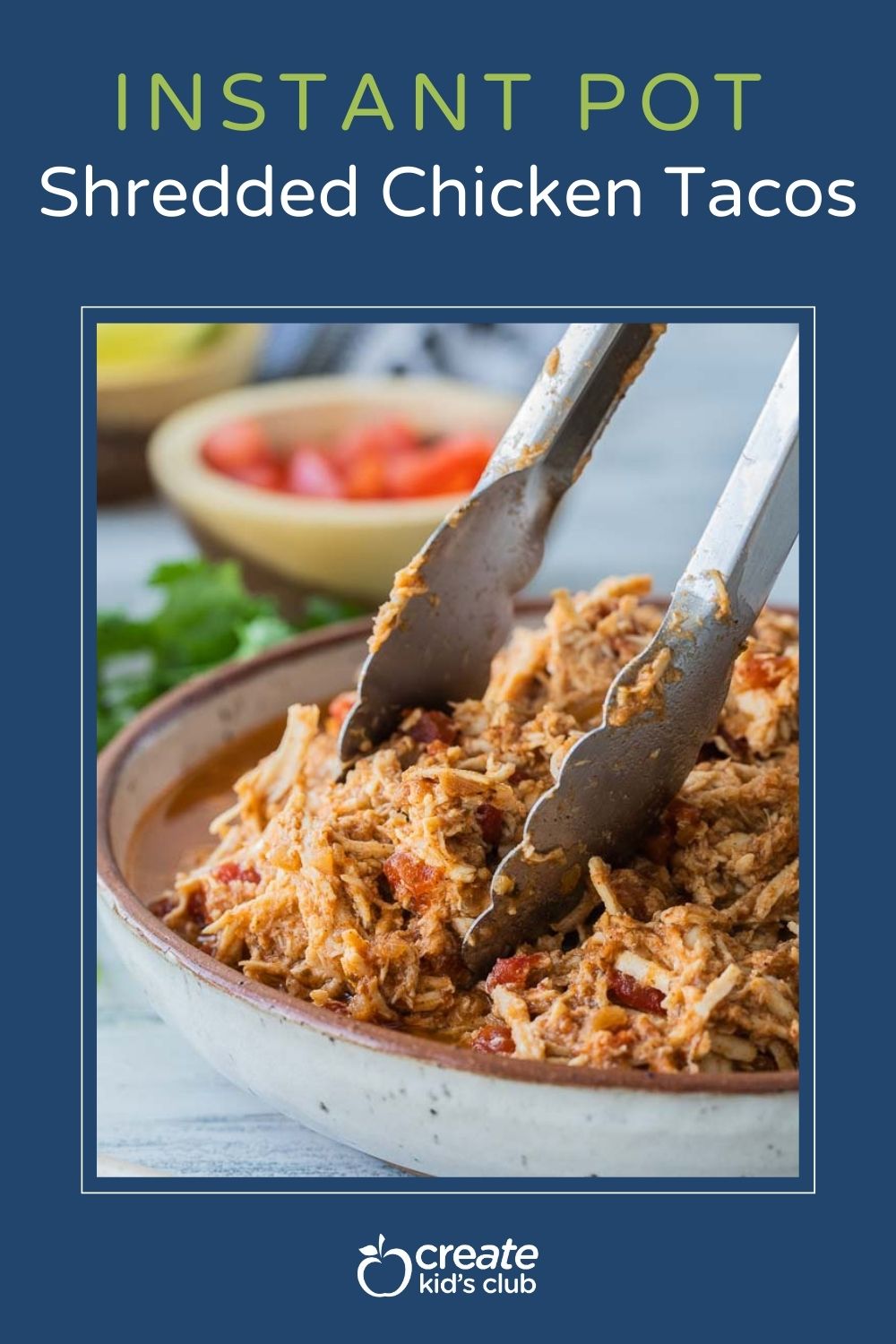 A pin of instant pot shredded chicken tacos.