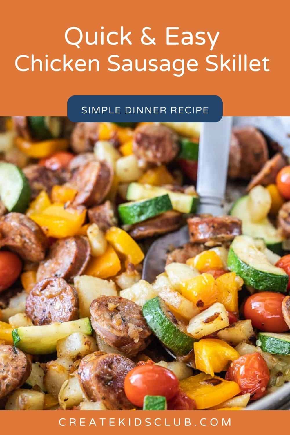 Pin of a chicken sausage skillet with veggies.