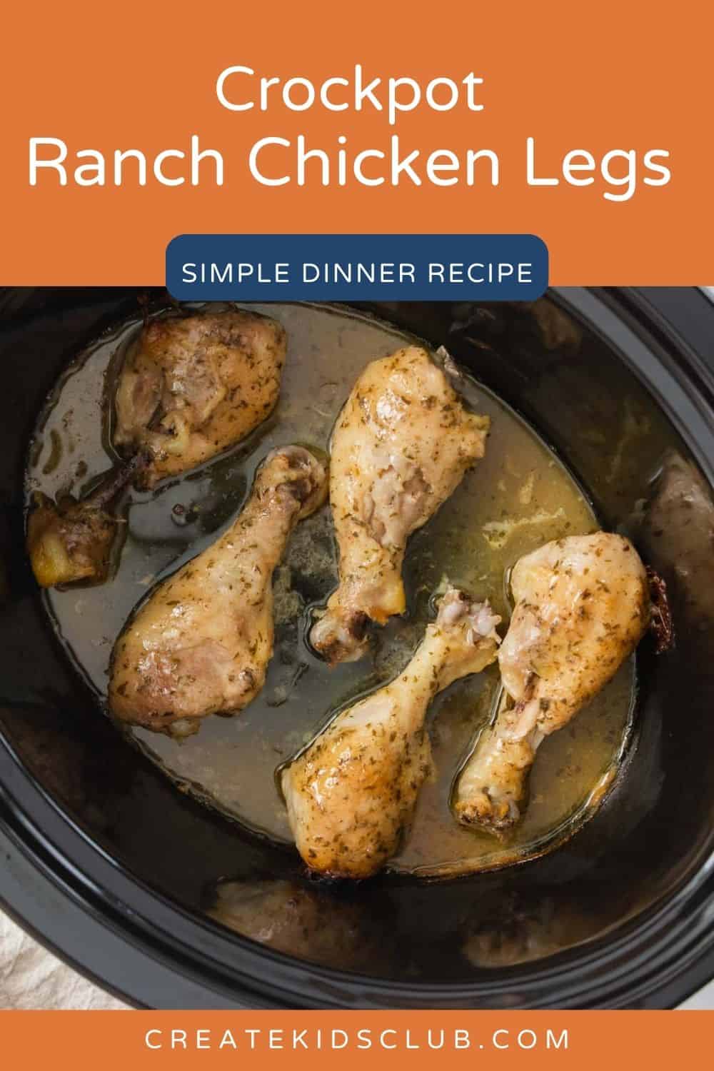 a pin showing top down view of ranch chicken legs in crockpot