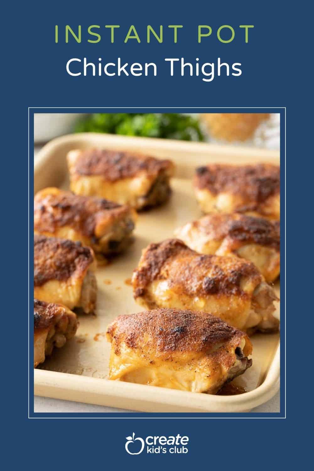 a pin showing crispy chicken thighs