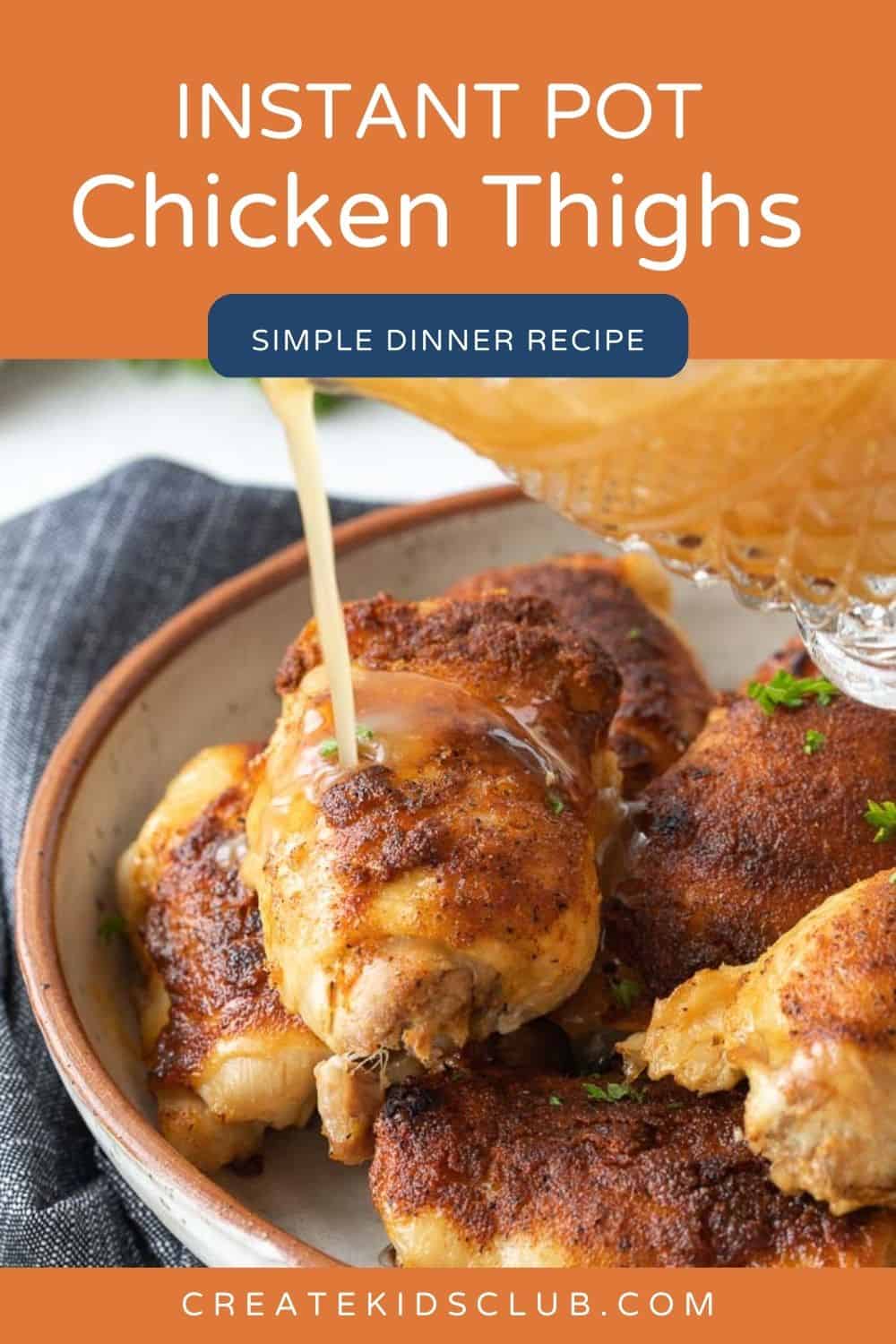 a pin showing gravy drizzled over chicken thighs