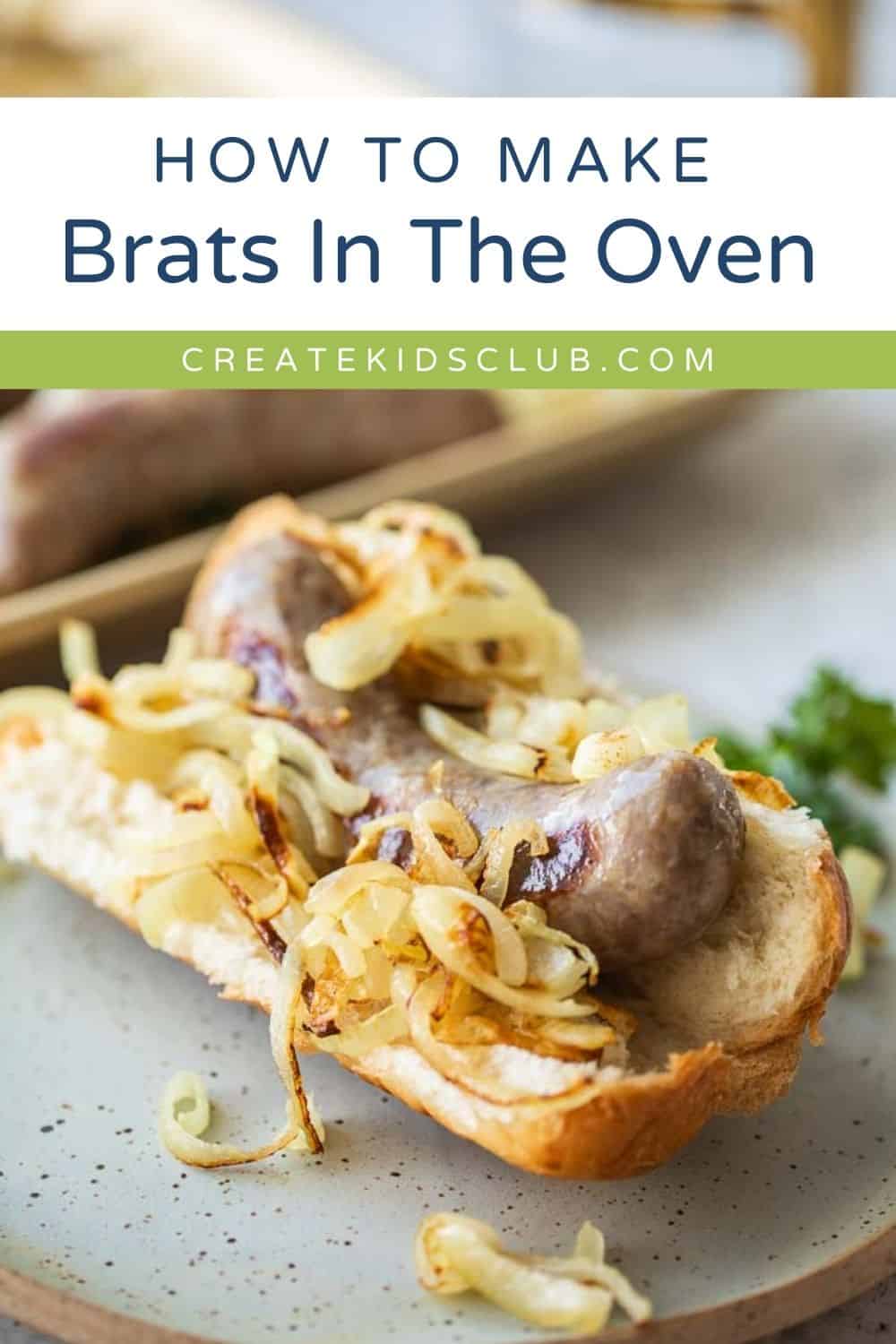 pin of how to make brats in the oven