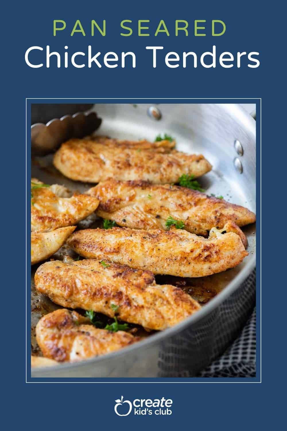 pin image of pan seared chicken tenders