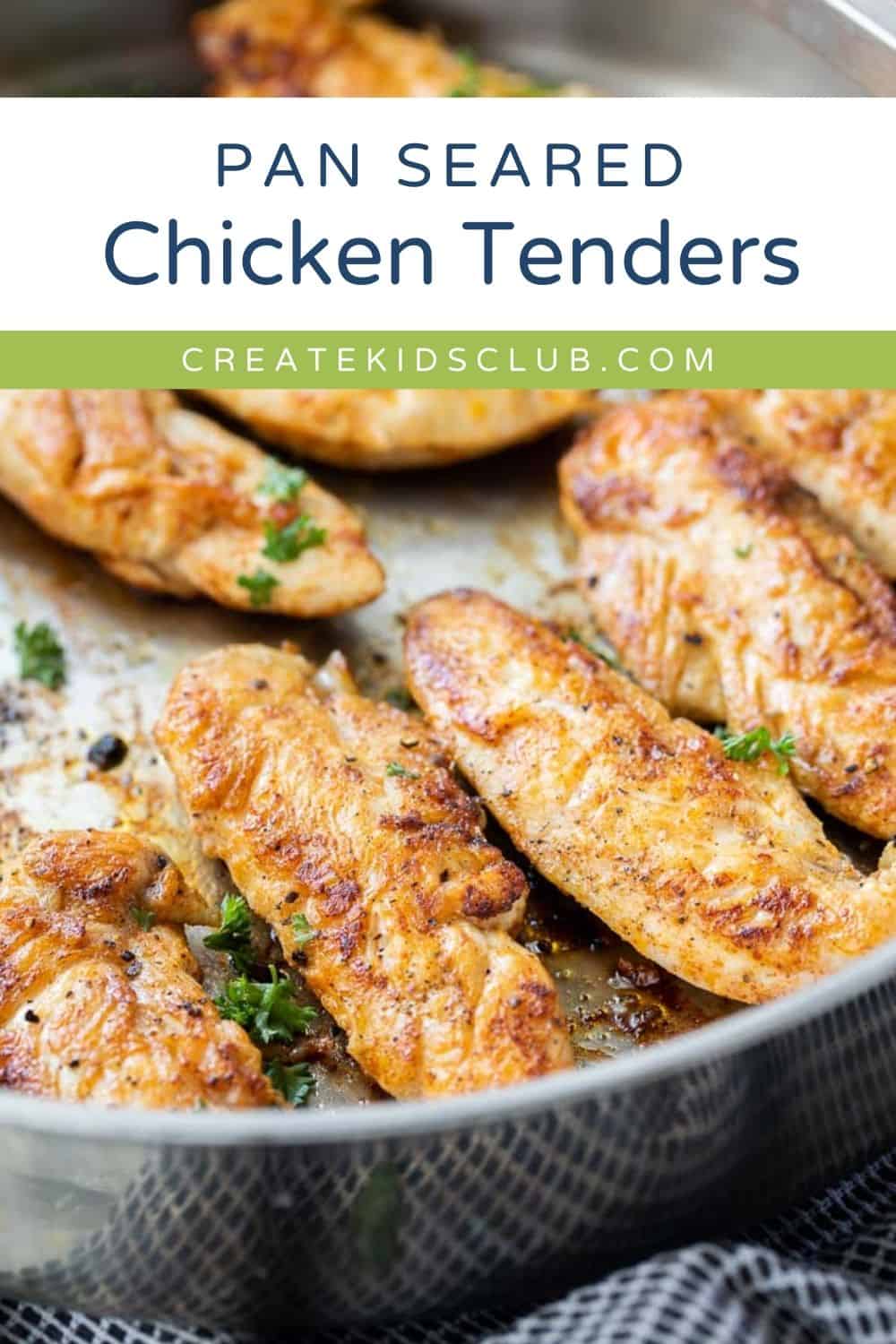 pin image of pan seared chicken tenders
