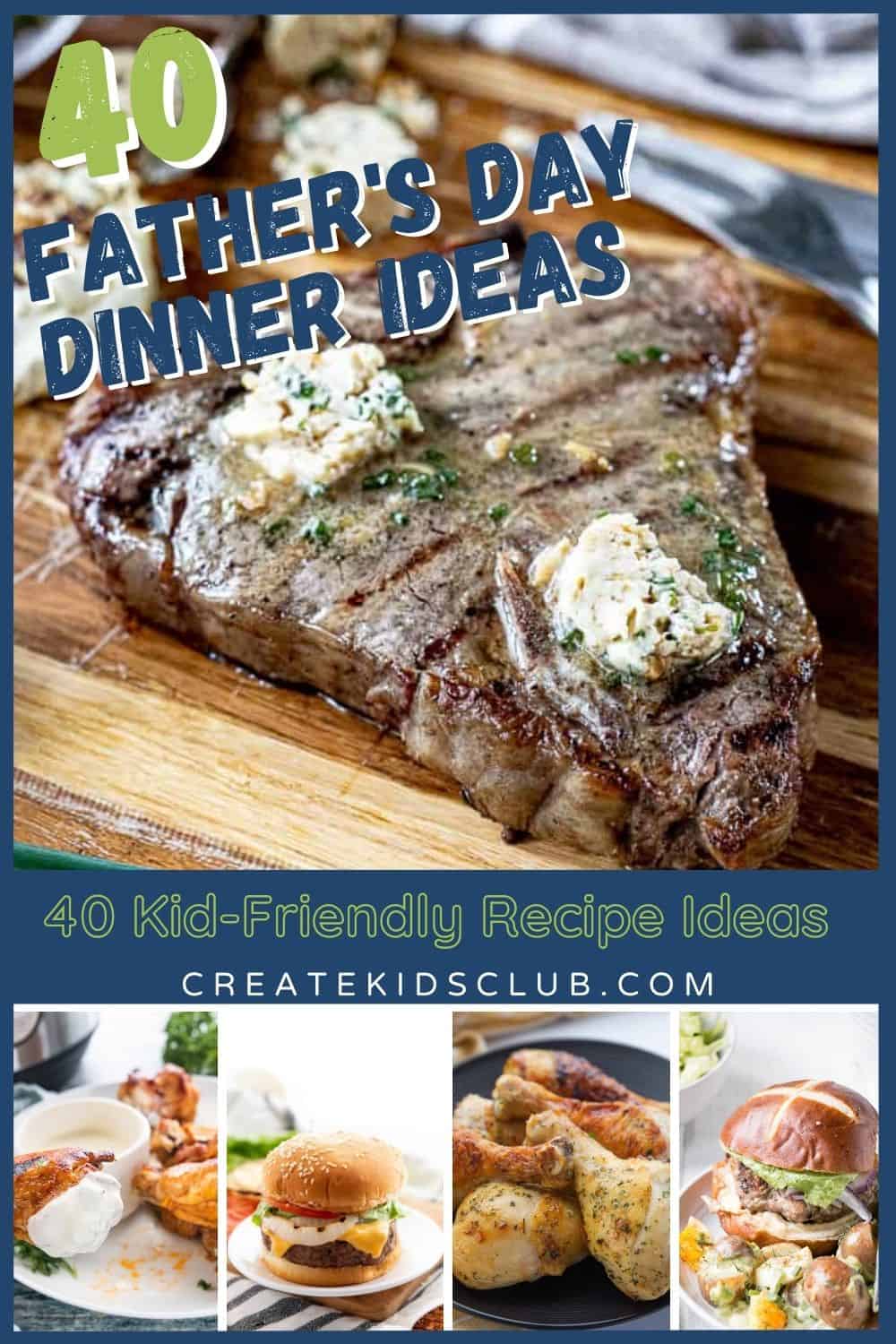 a pin for 40 fathers day dinner ideas
