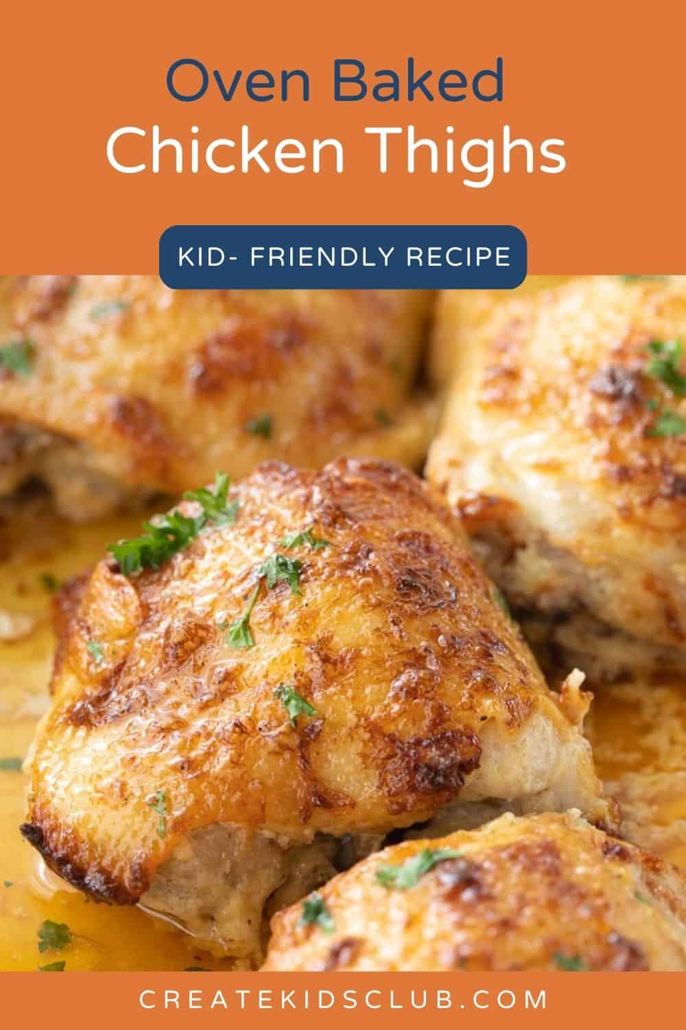 a pin of oven baked chicken thighs in a baking dish