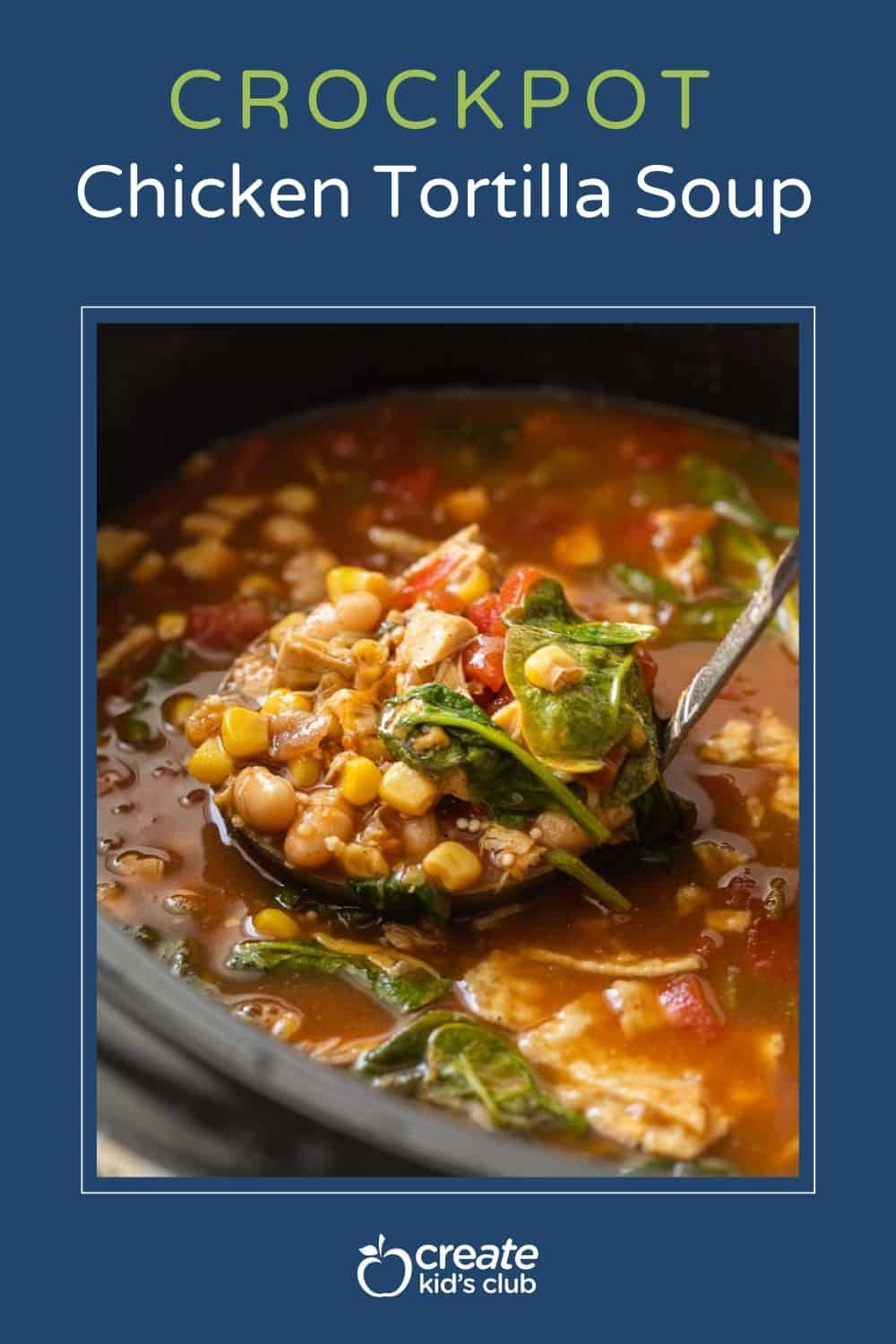 a pin of crock pot chicken tortilla soup with a ladle scooping