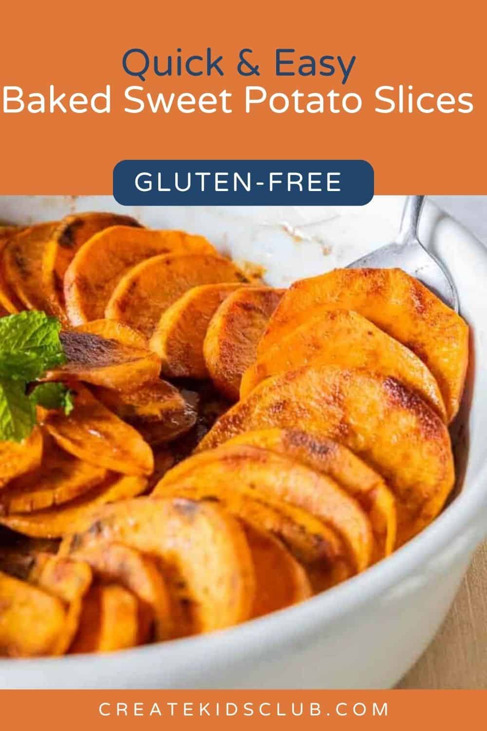 pin of baked sweet potato slices