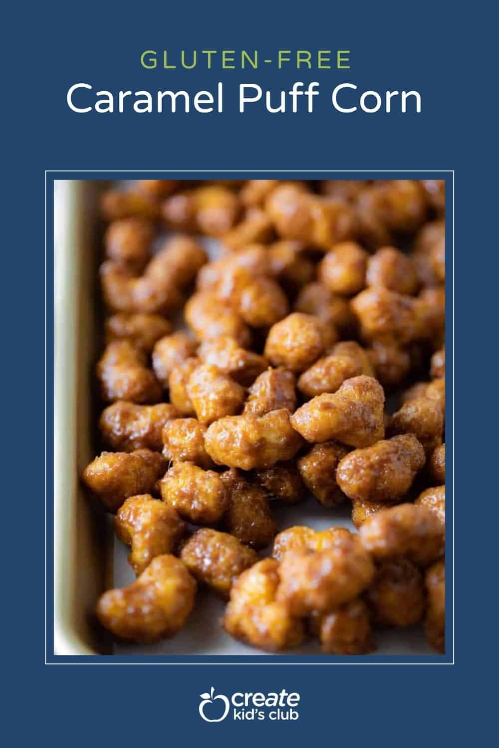 pin of caramel puff corn