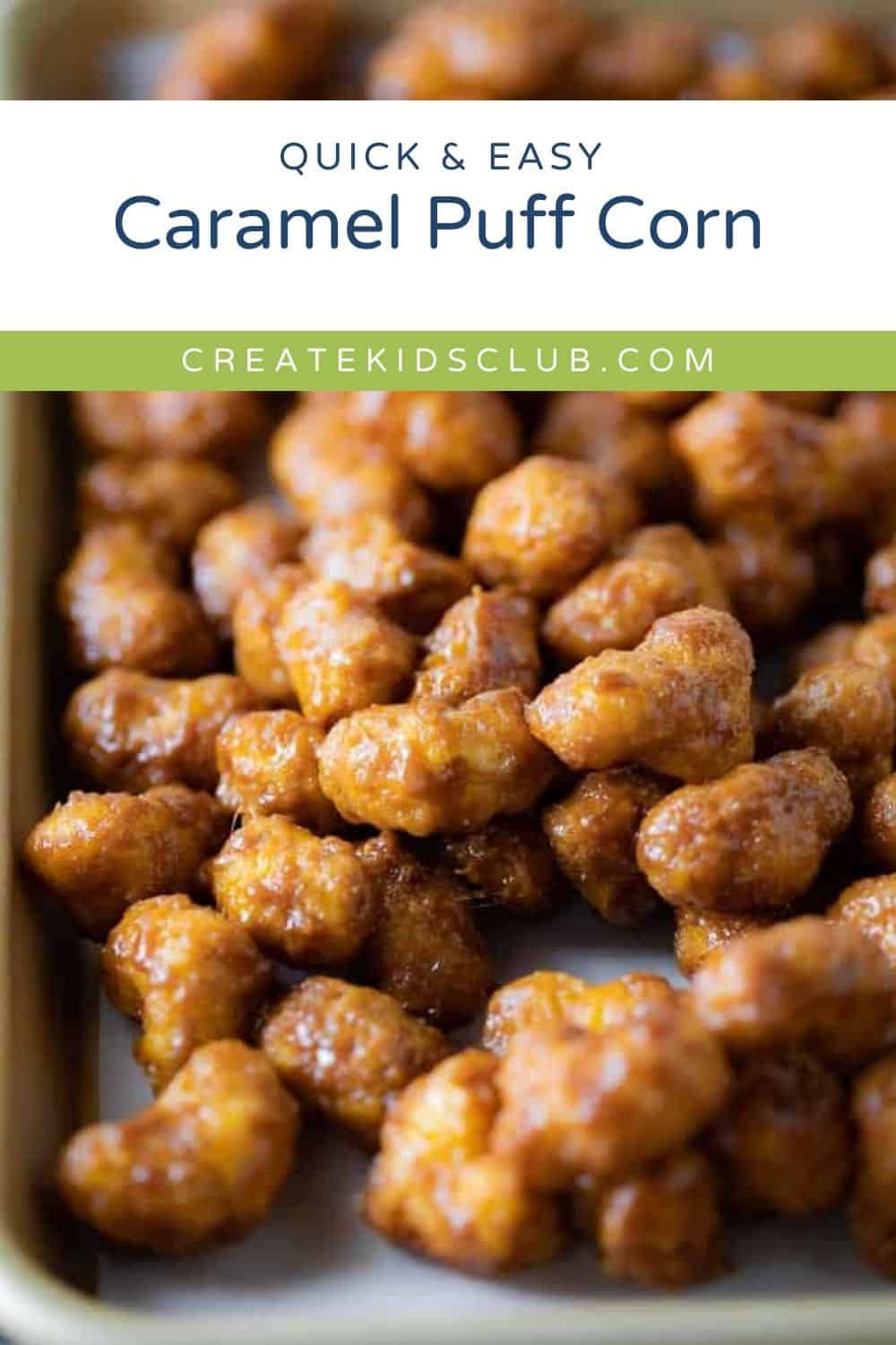 pin of caramel puff corn