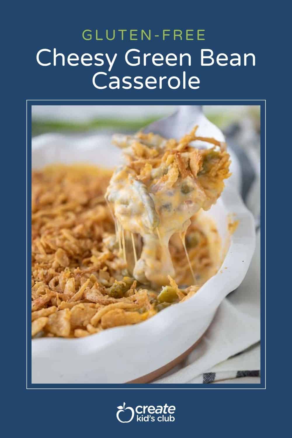 pin of cheesy green bean casserole