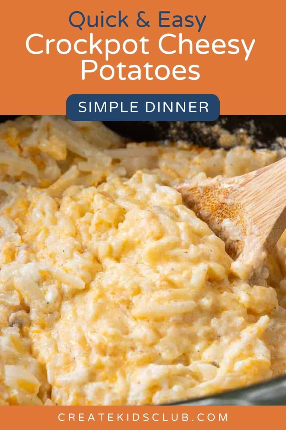 pin of crockpot cheesy Potatoes