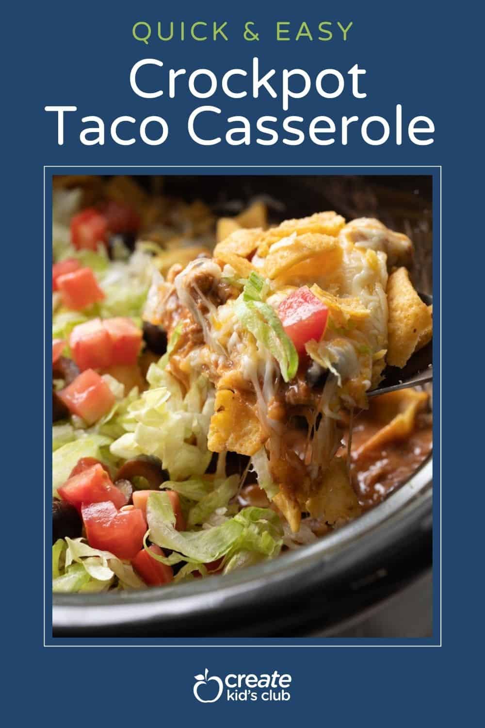 pin of crockpot taco casserole