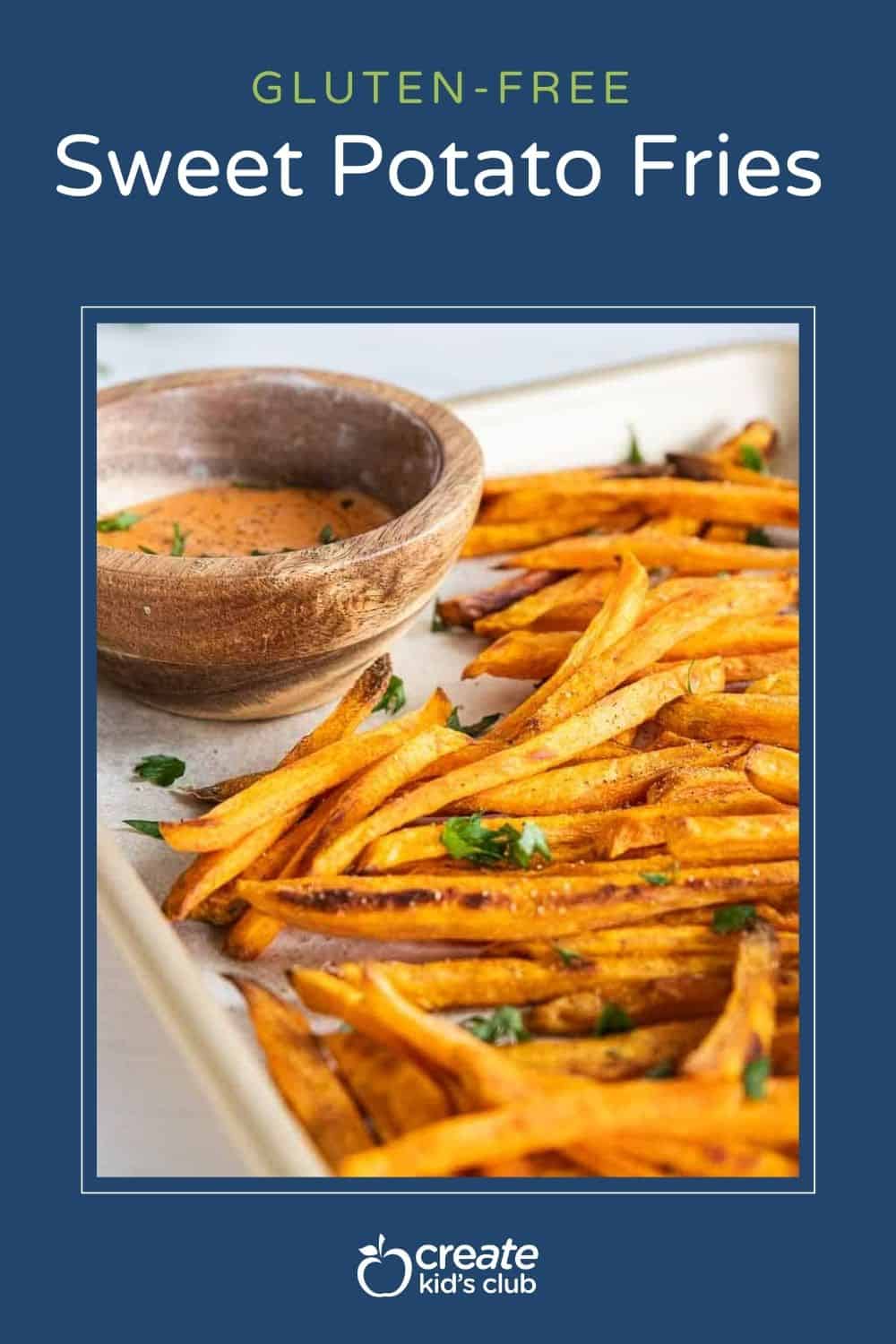 pin for gluten free sweet potato fries