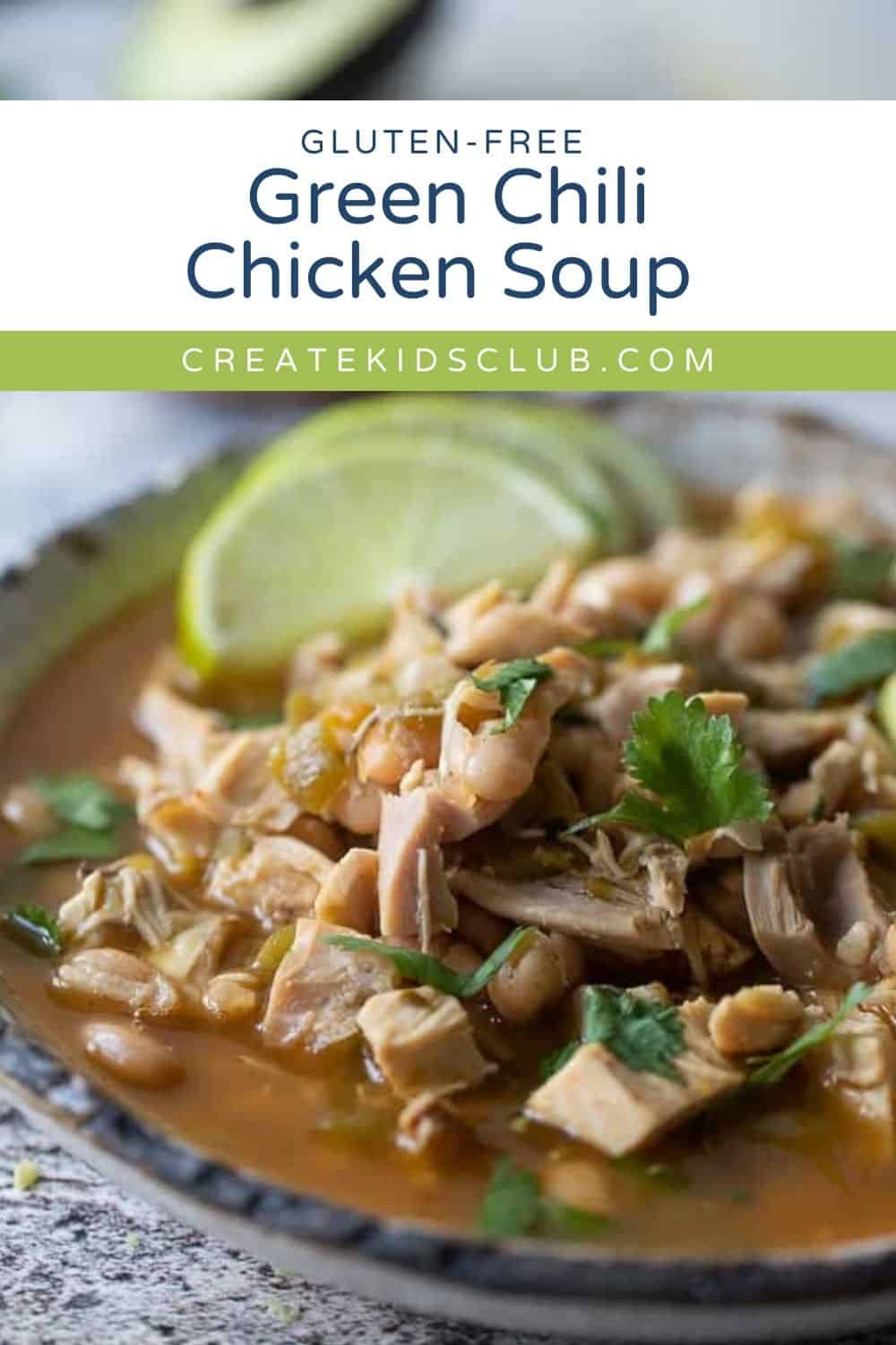 pin of green chili chicken soup