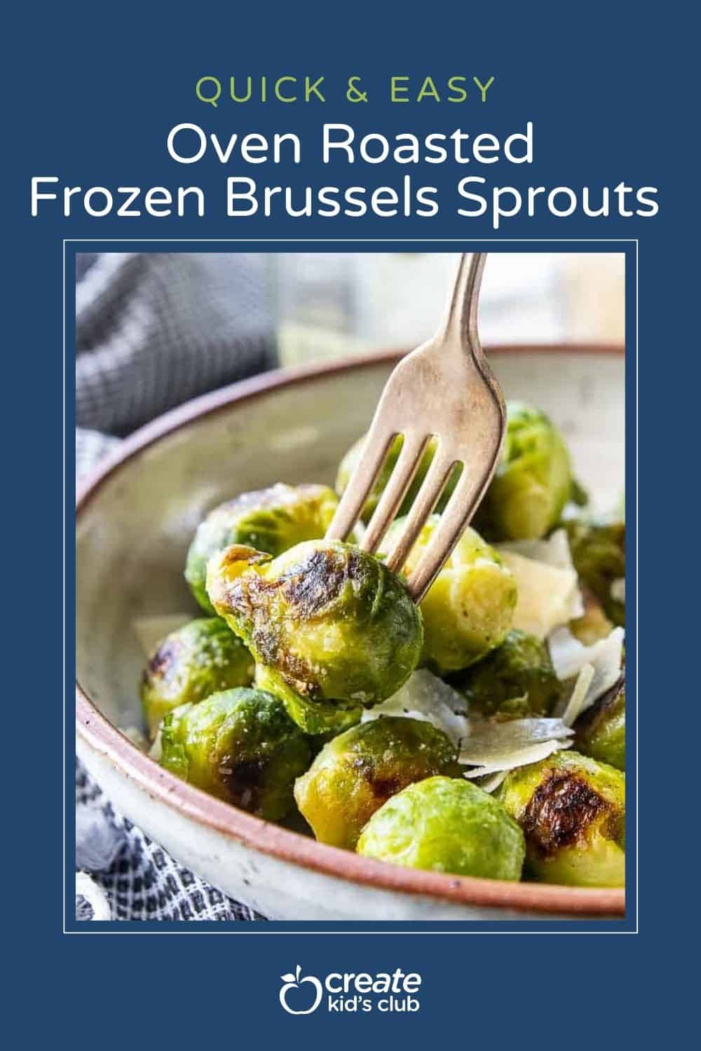 pin of roasted frozen brussels sprouts