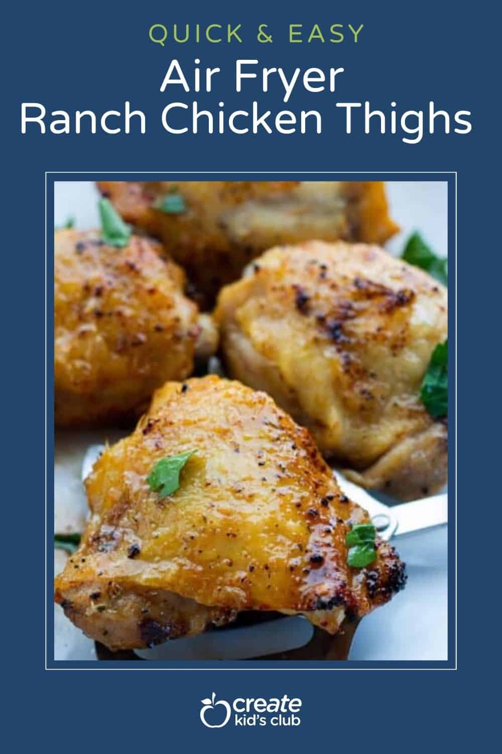 pin of air fryer ranch chicken thighs