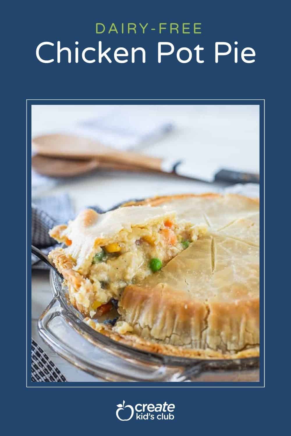 pin of dairy free chicken pot pie