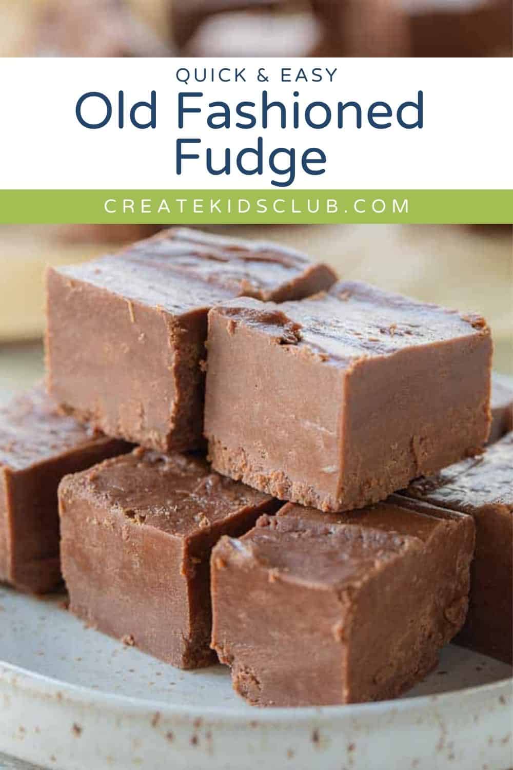 pin of old fashioned fudge