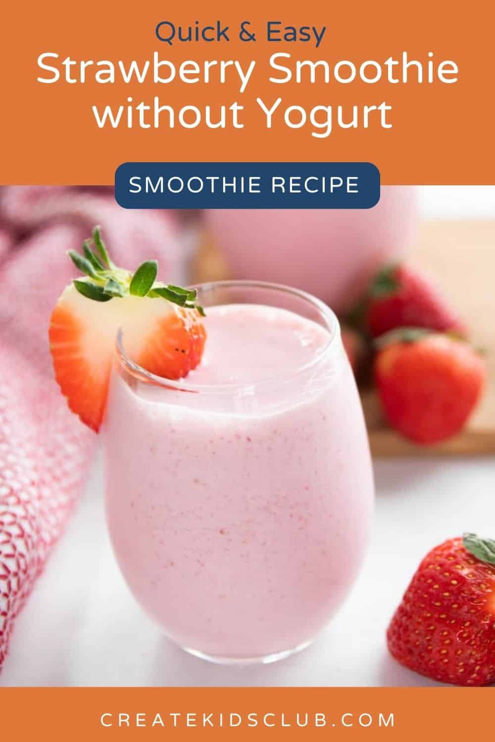 pin of strawberry smoothie without yogurt