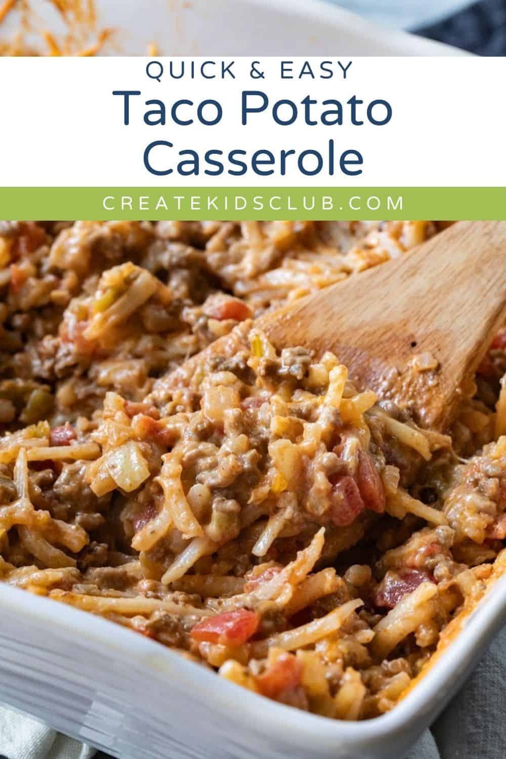 pin of Taco Potato Casserole