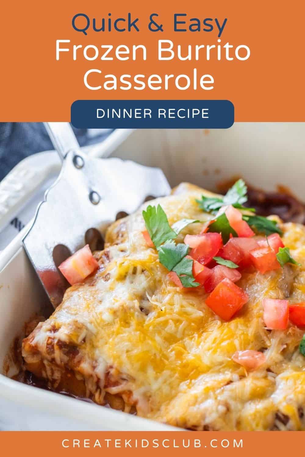 pin for frozen burrito casserole