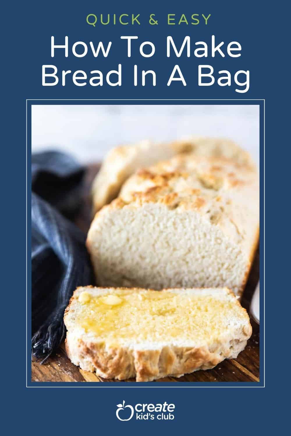 pin of bread in a bag recipe