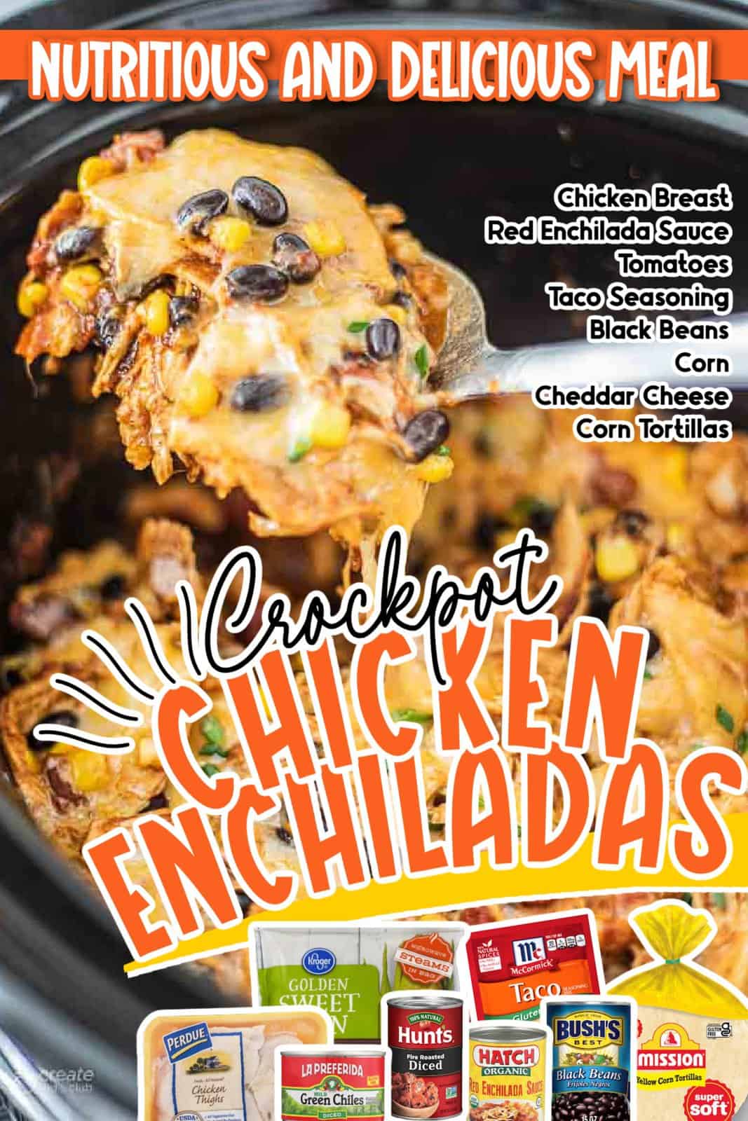 pin of crockpot chicken enchilada casserole