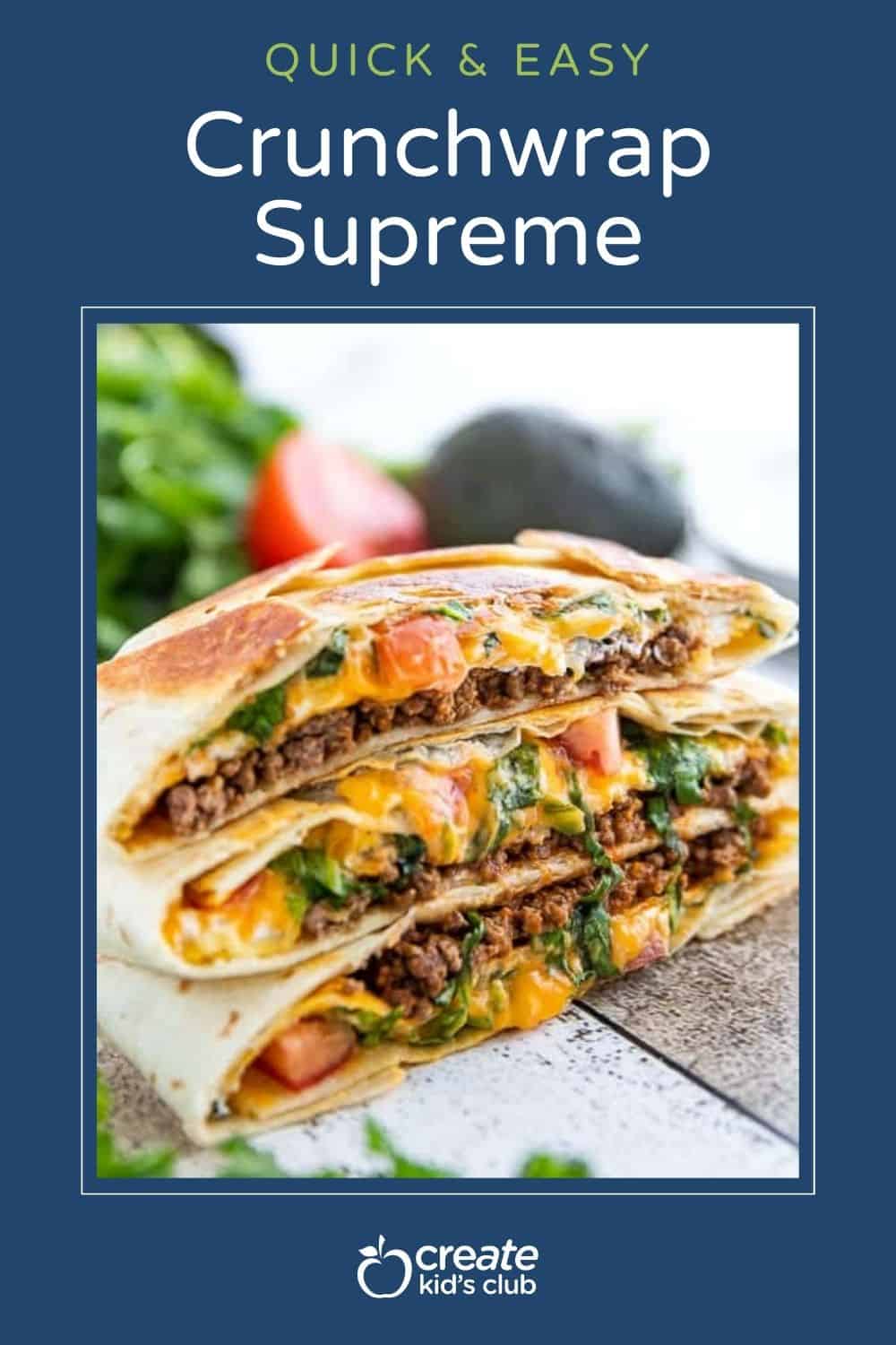 pin of crunch wrap recipe