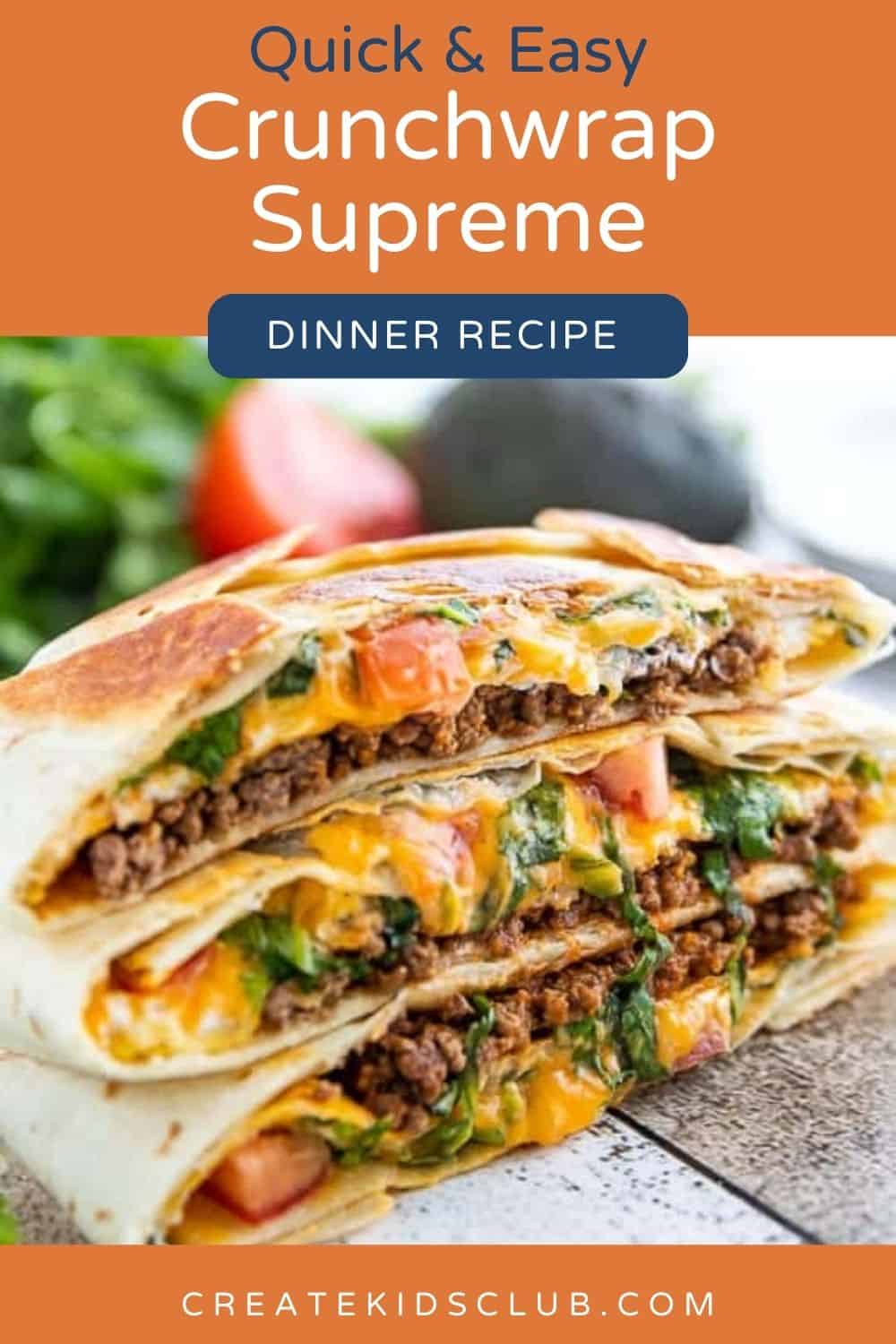 pin of crunch wrap recipe