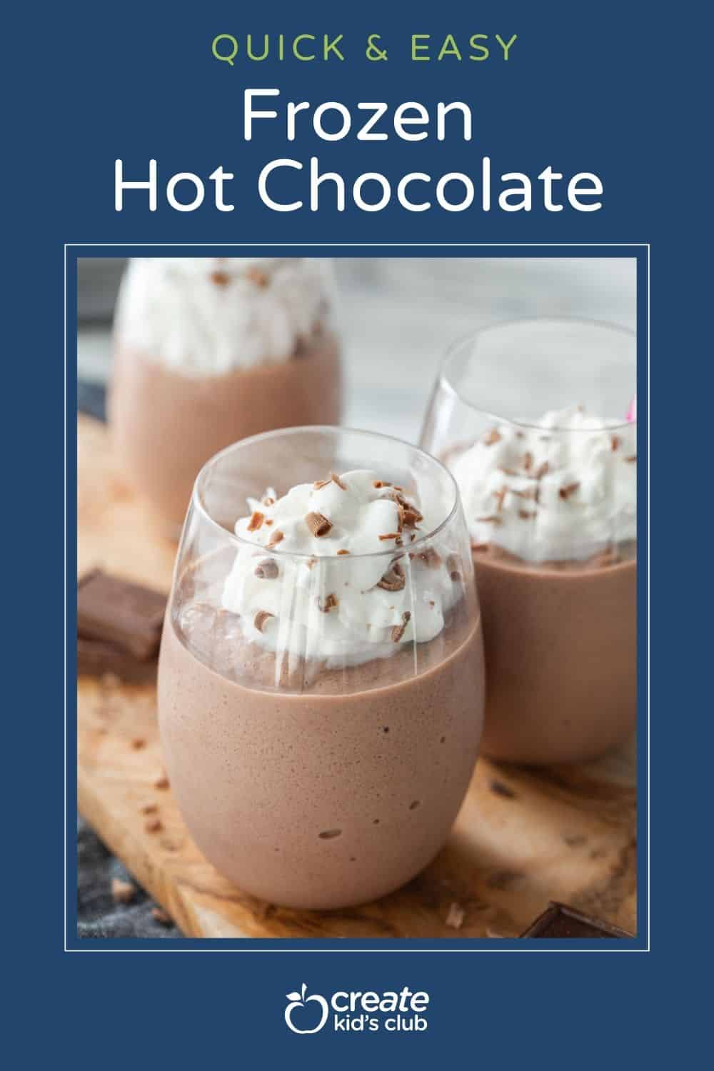 pin for frozen hot chocolate