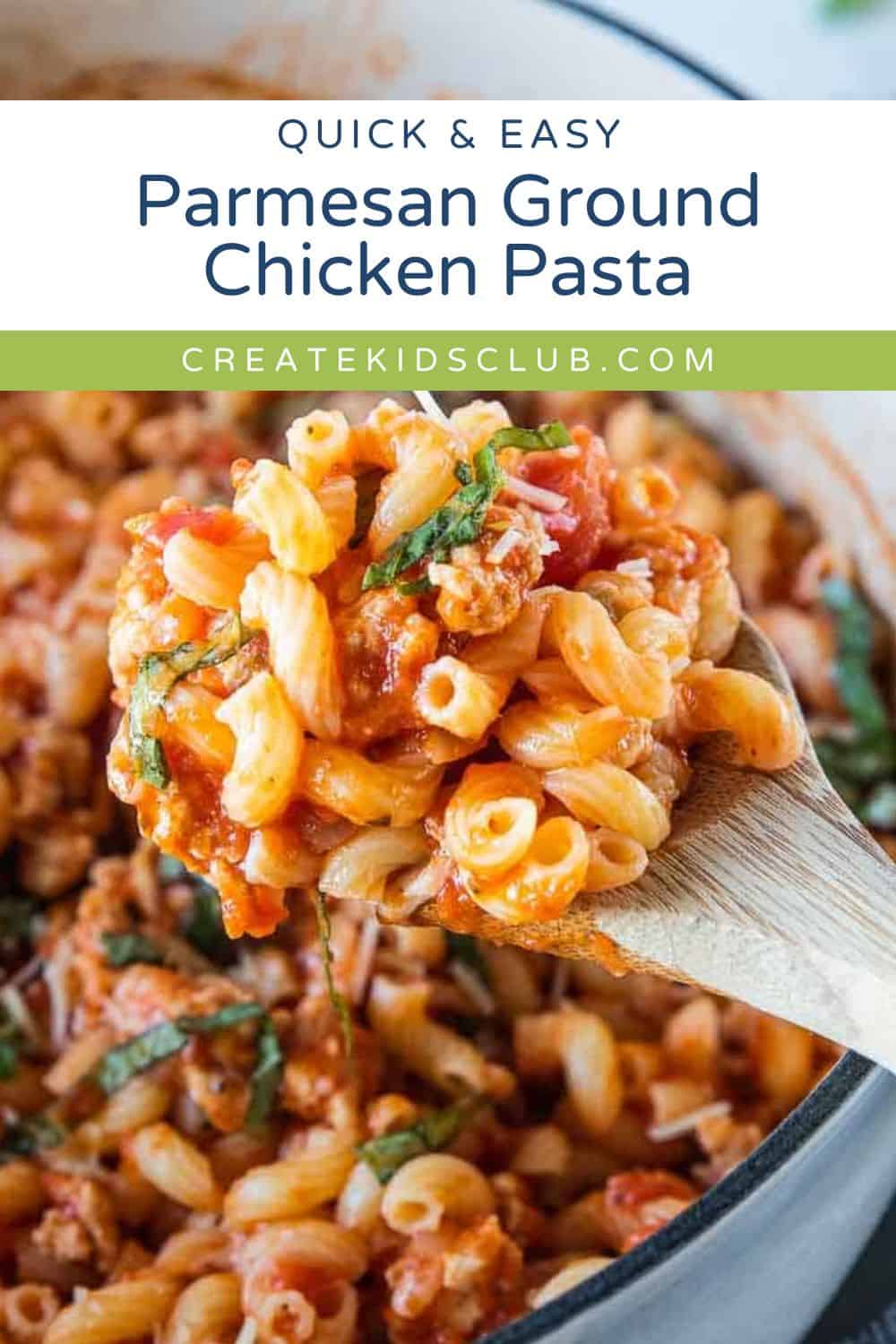 pin of Parmesan Ground Chicken Pasta