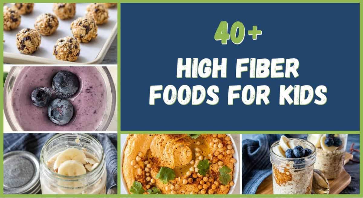 High Fiber Foods for Kids - 40 Easy Recipes | Create Kids Club