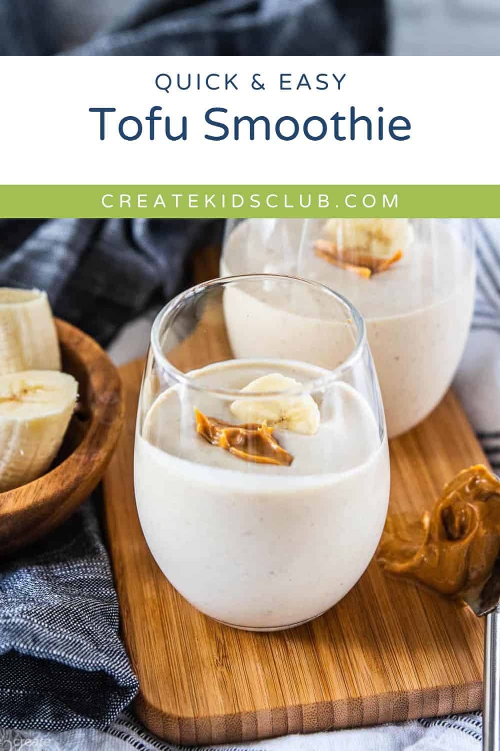 pin of a tofu smoothie with peanut butter and banana on top