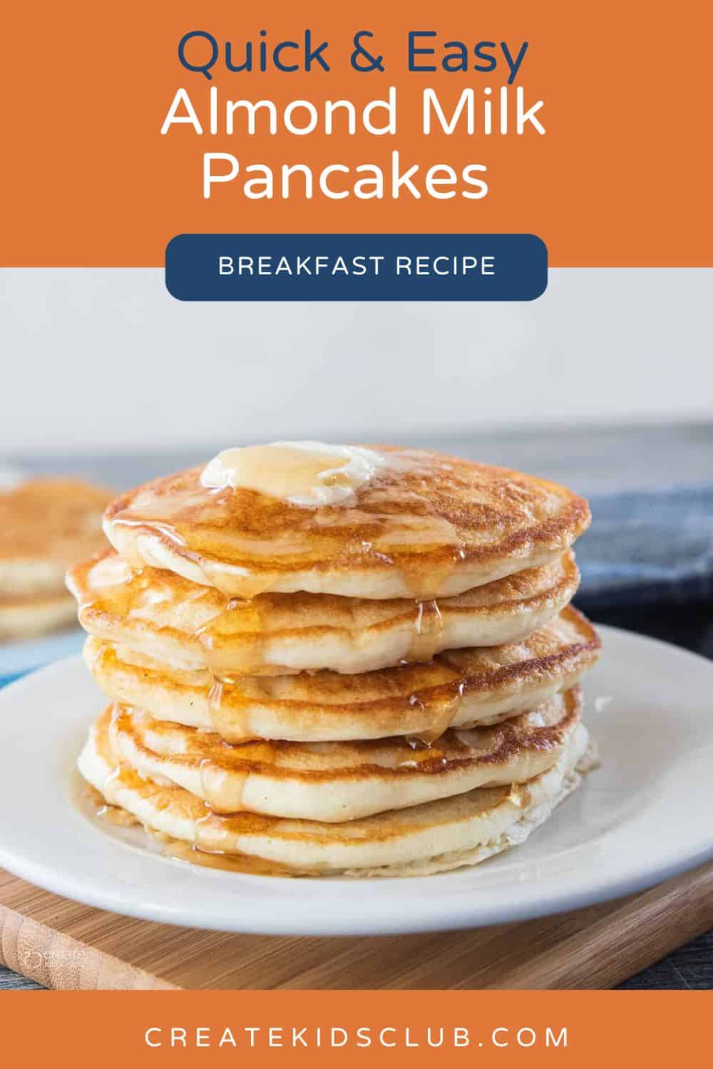 pin of Almond Milk Pancakes