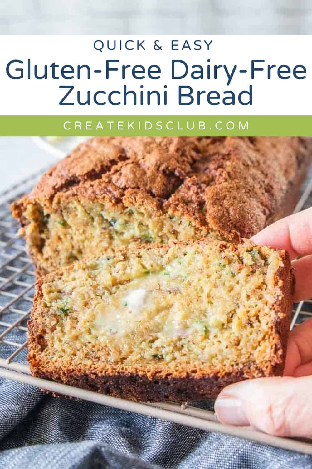 pin for Gluten-Free Dairy-Free Zucchini Bread