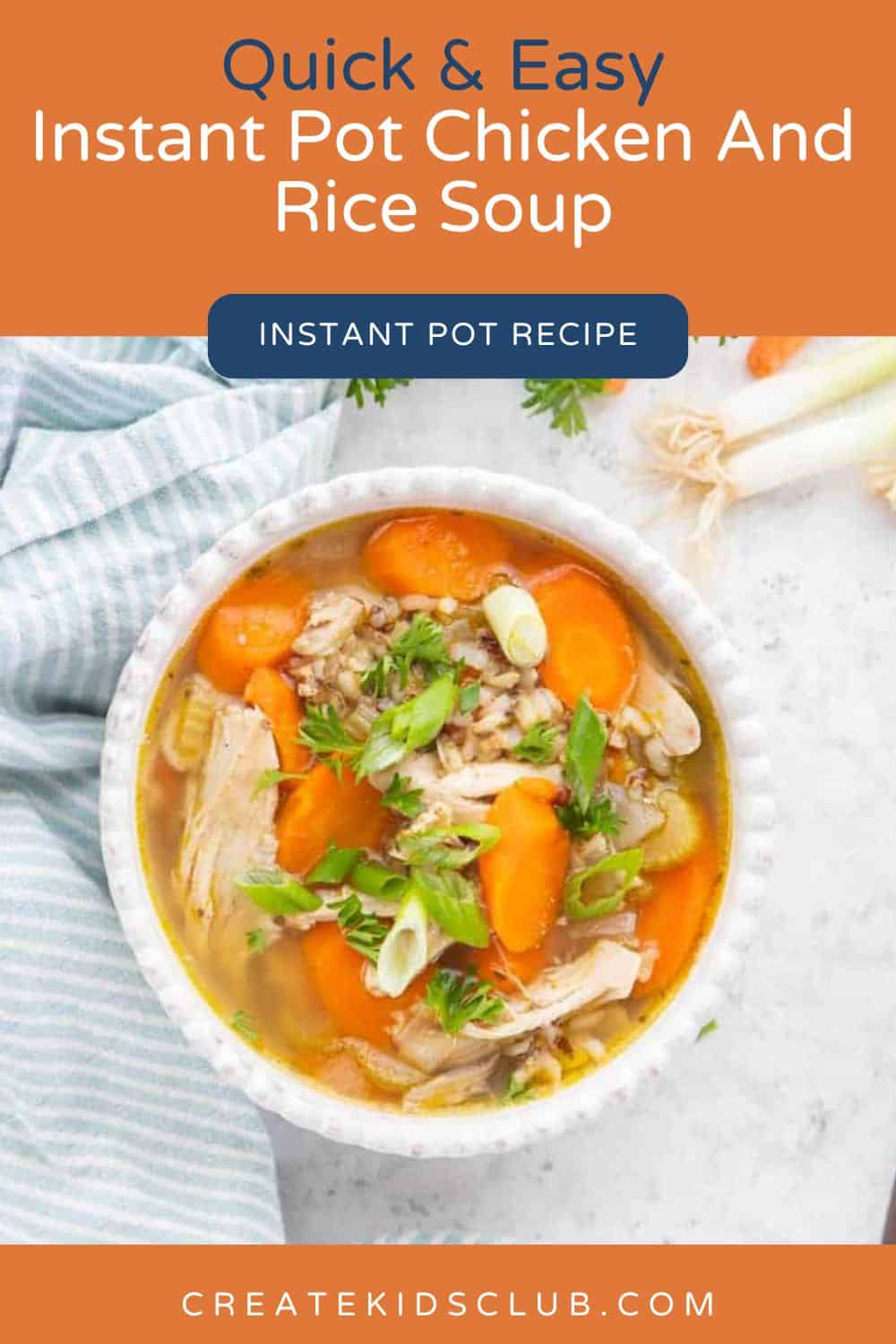pin for Instant Pot Chicken And Rice Soup